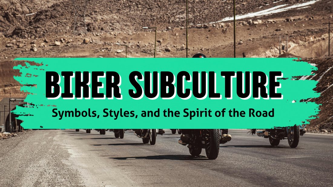 Biker Subculture & Fashion: Symbols, Styles, and the Spirit of the Road